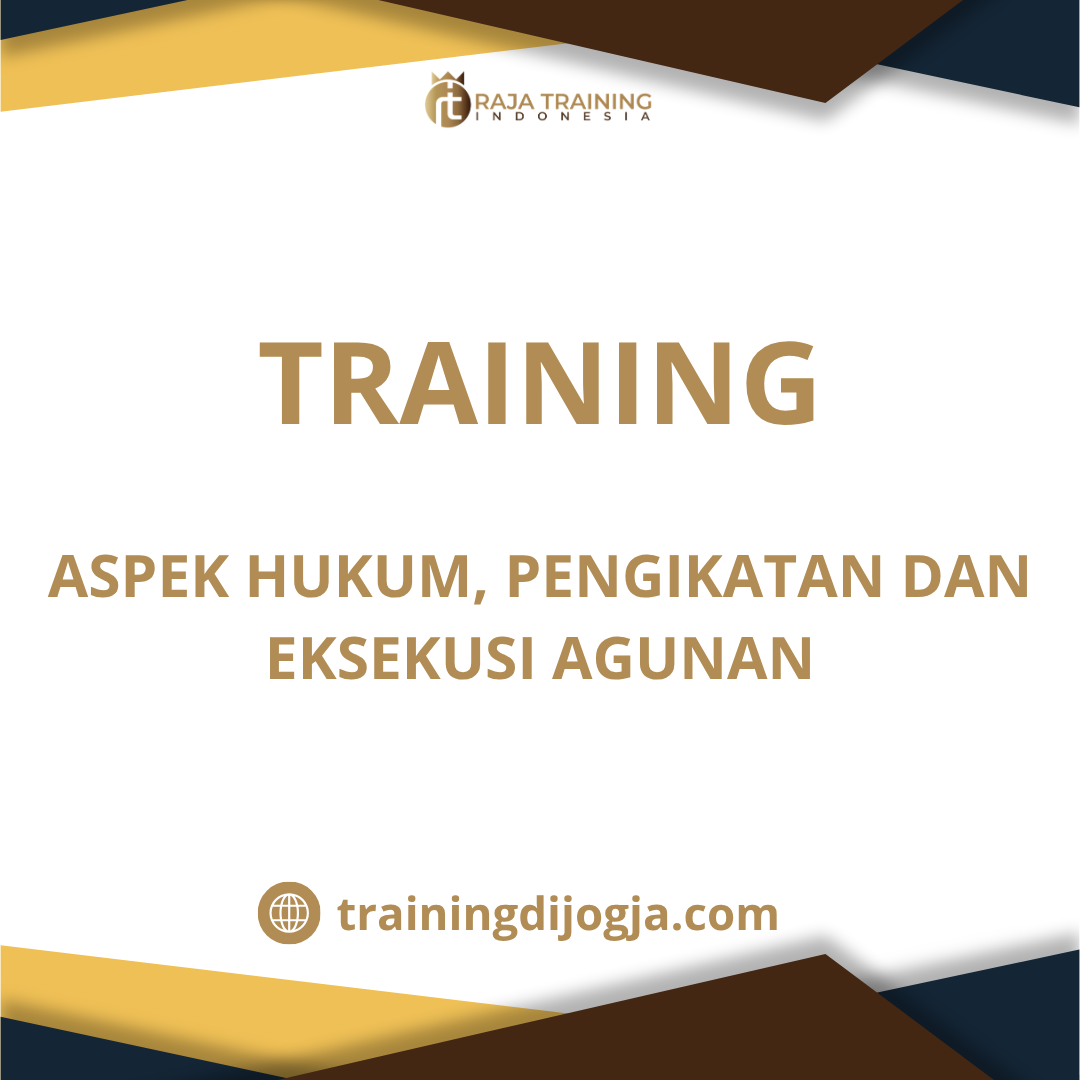 training Eksekusi agunan kredit