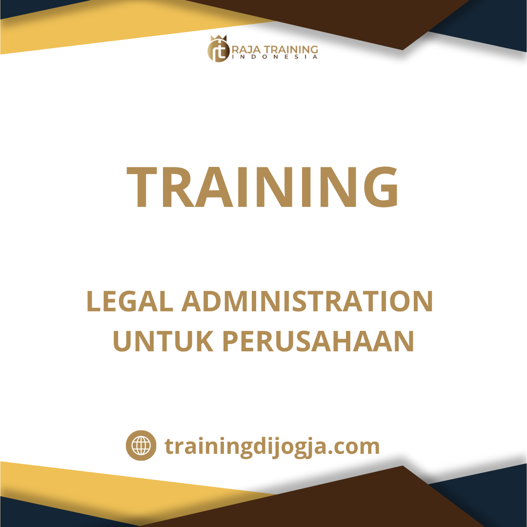 training Administrasi Legal Perusahaan