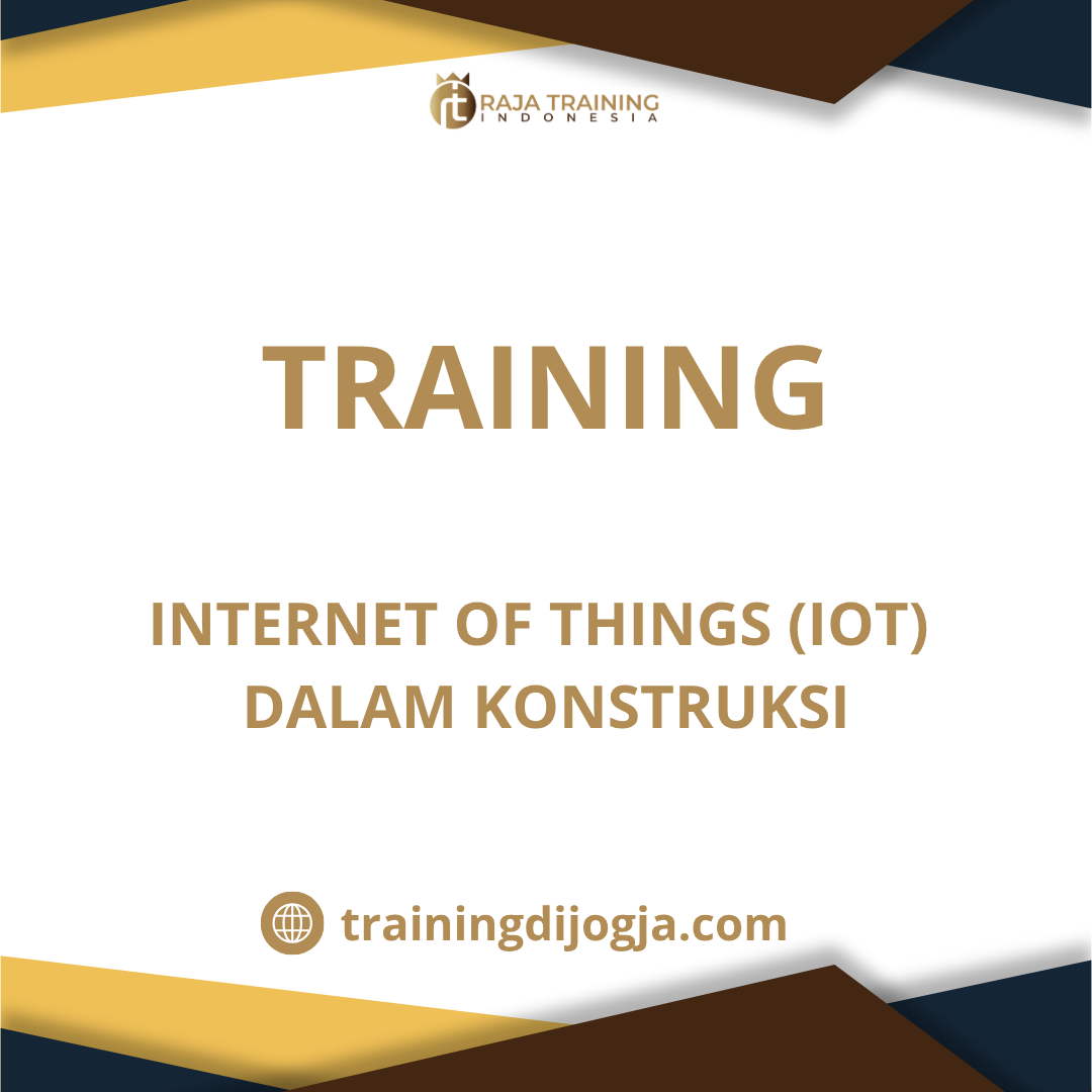 training IoT untuk Proyek Konstruksi