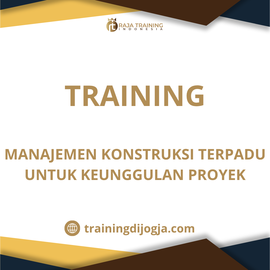 training Manajemen Proyek Konstruksi
