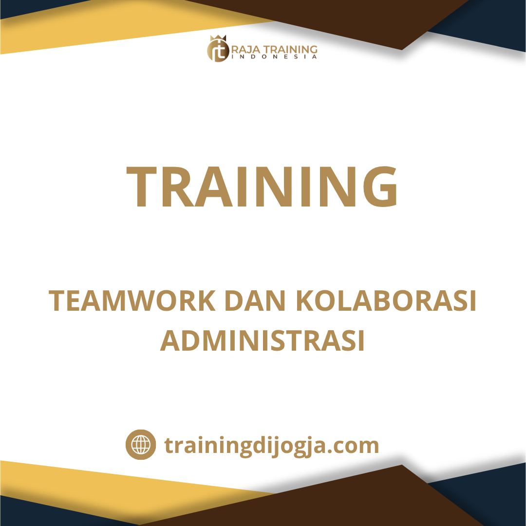 training Kerja Sama Tim Administrasi