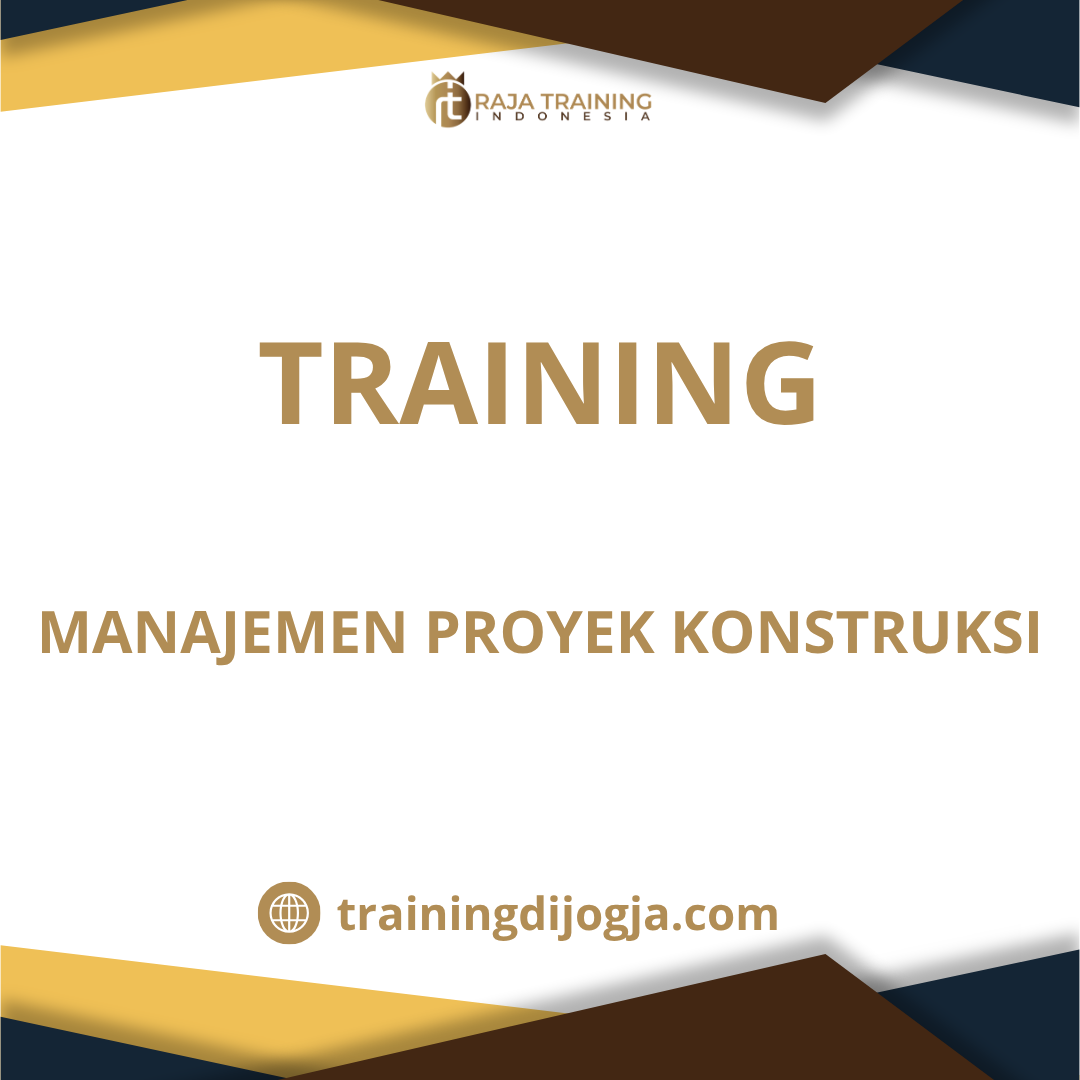 training Project Management Konstruksi