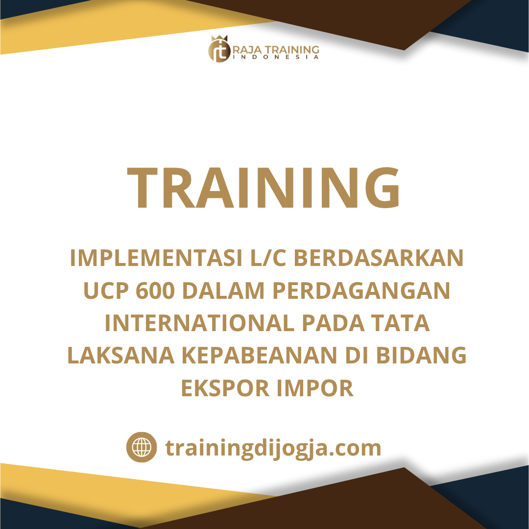 training Letter of Credit Berdasarkan UCP