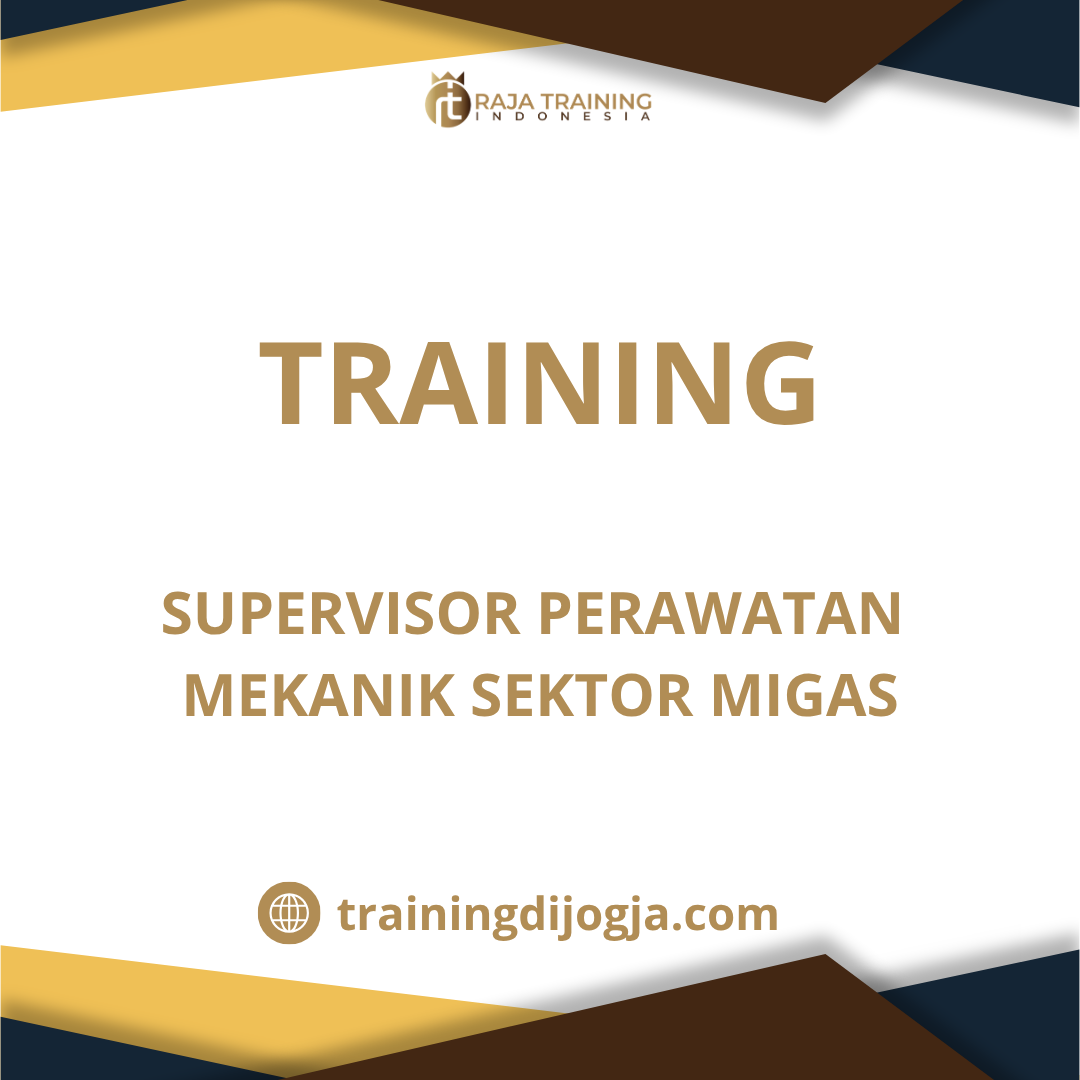 training Supervisor Maintenance Mekanik Migas