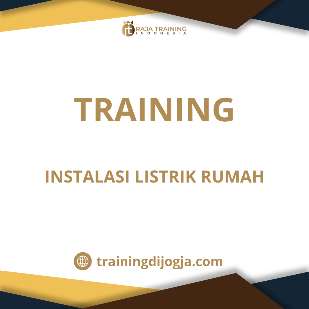 training Instalasi Listrik Rumah Tangga