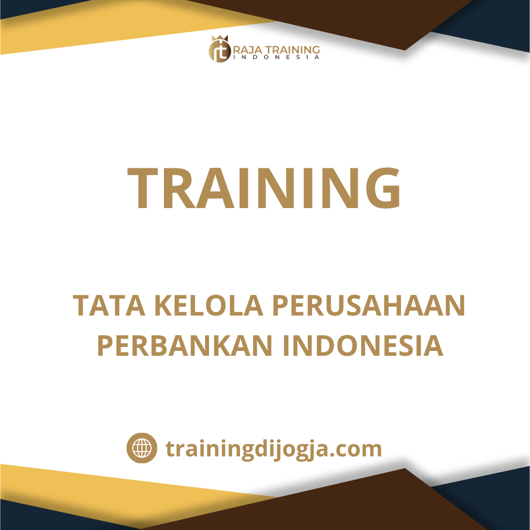 training Tata Kelola Perbankan di Indonesia