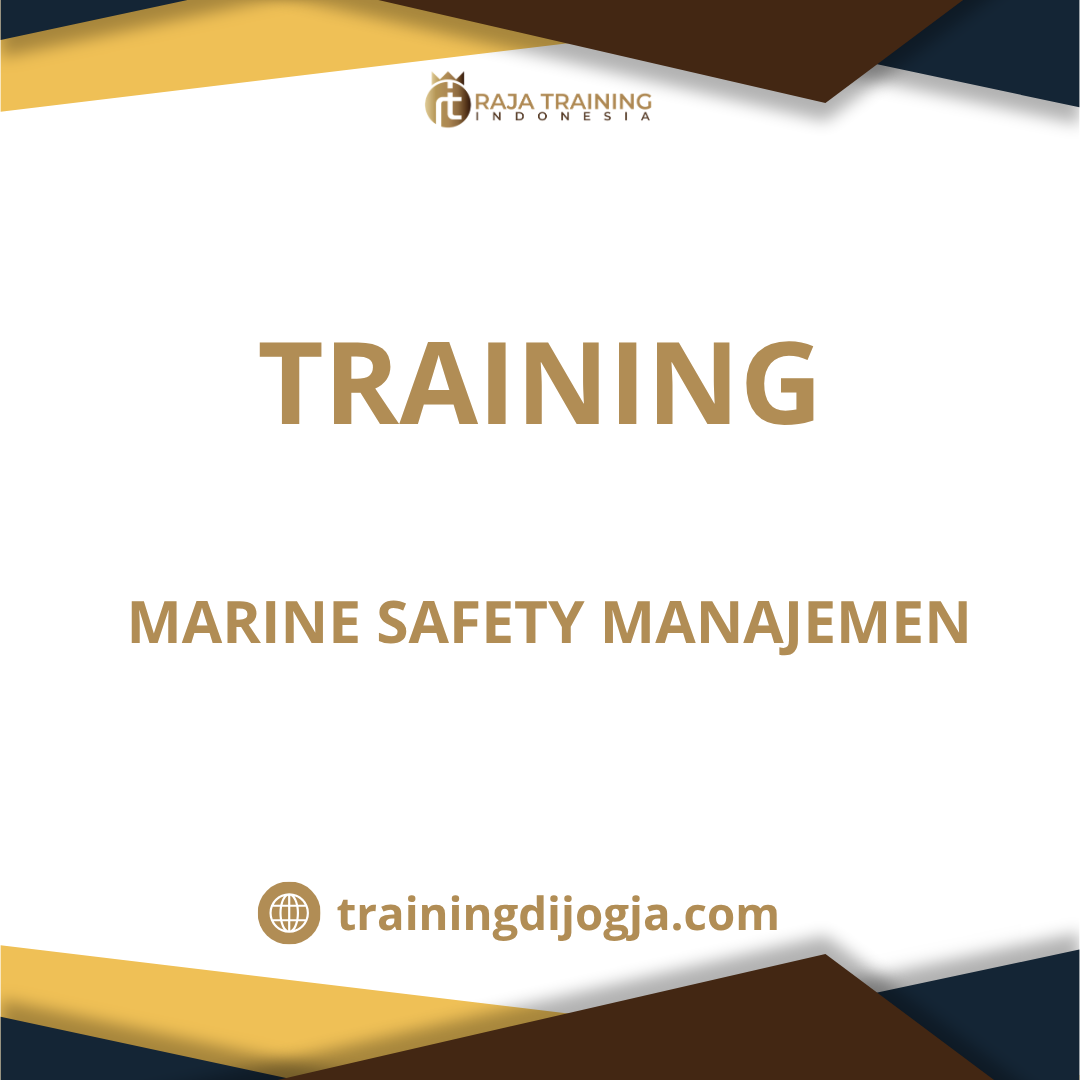 training Manajemen Keselamatan Maritim
