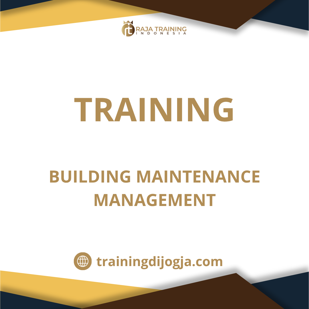 training Manajemen Pemeliharaan Gedung