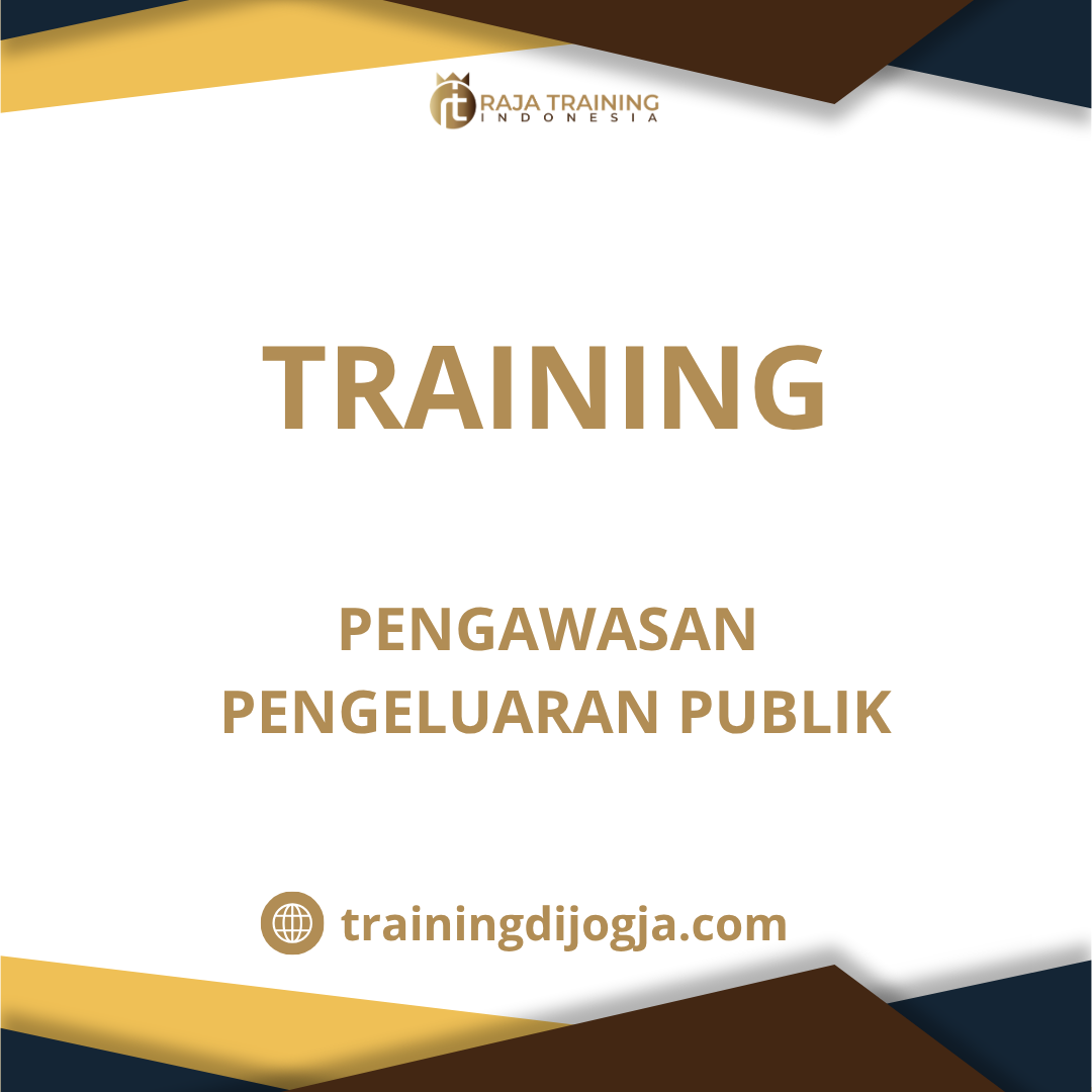 training Pengawasan Anggaran Publik